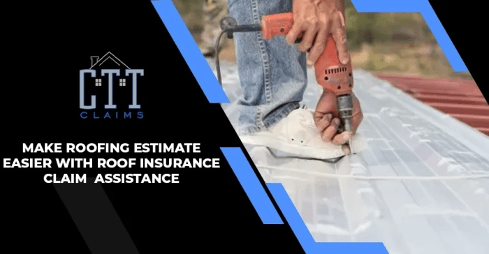Make Roofing Estimate Easier with Roof Insurance Claim Assistance ...